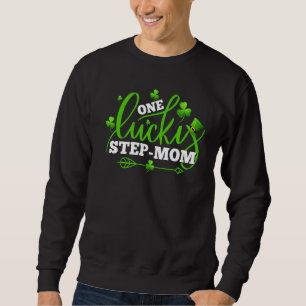 One Lucky Step Mum Shamrock St Patricks Day Party Sweatshirt