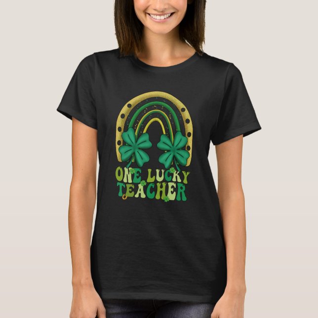 One Lucky Teacher Groovy Retro Rainbow St Patricks T-Shirt (Front)