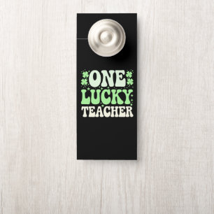 One Lucky Teacher Groovy Retro Teacher St Patricks Door Hanger