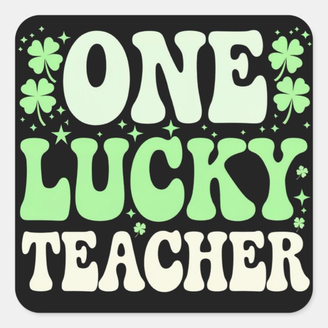 One Lucky Teacher Groovy Retro Teacher St Patricks Square Sticker (Front)