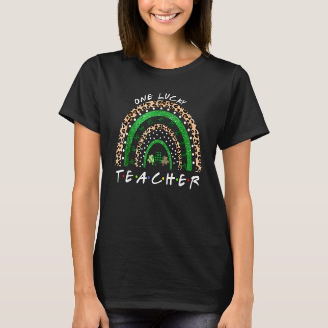 One Lucky Teacher Leopard Rainbow Buffalo Plaid Sh T-Shirt (Front)