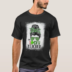 One Lucky Teacher Patricks Day Messy Bun T-Shirt