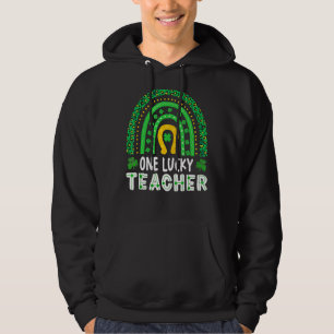 One Lucky Teacher St Patrick S Day Funny Hoodie