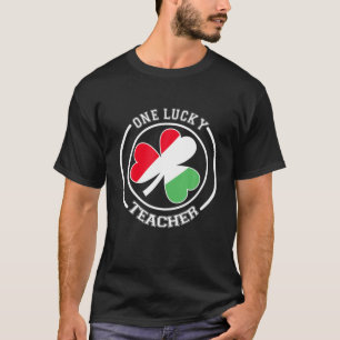 One Lucky Teacher St Patrick’S Day T-Shirt
