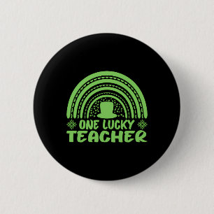 One Lucky Teacher St Patrick's Day For Teacher 6 Cm Round Badge