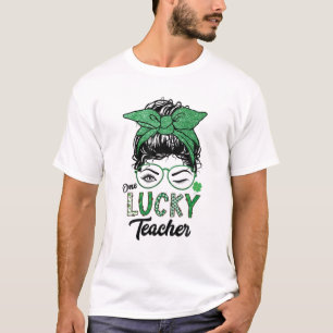 One Lucky Teacher St Patricks Day Wink Eye Messy B T-Shirt