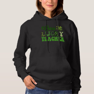 One Lucky Teacher Vintage Groovy St. Patrick's Day Hoodie