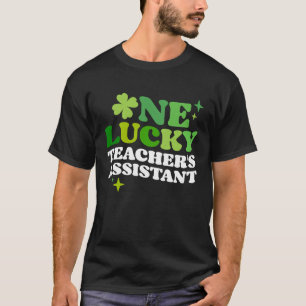 One Lucky Teacher's Assistant Irish C St Patrick's T-Shirt
