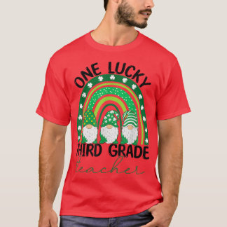 One Lucky Third Grade Teacher Gnomes St Patricks R T-Shirt