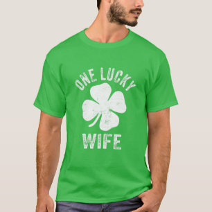 One Lucky Wife Vintage St Patrick Day Gift T-Shirt