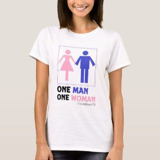 One Man One Woman T-Shirt