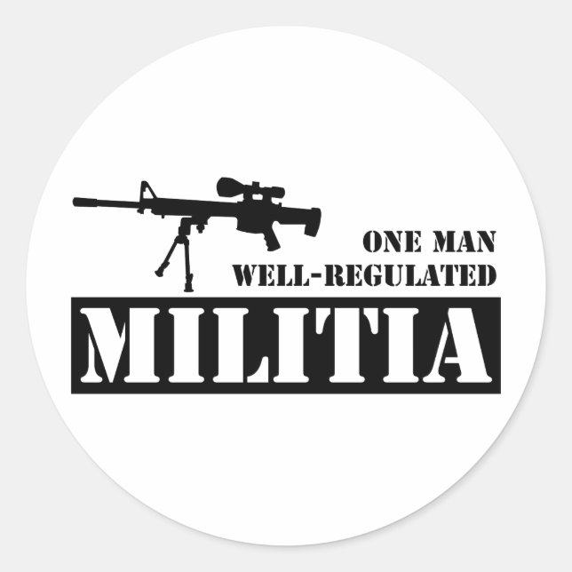 One Man Well Regulated Militia Classic Round Sticker (Front)