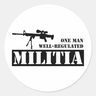 One Man Well Regulated Militia Classic Round Sticker