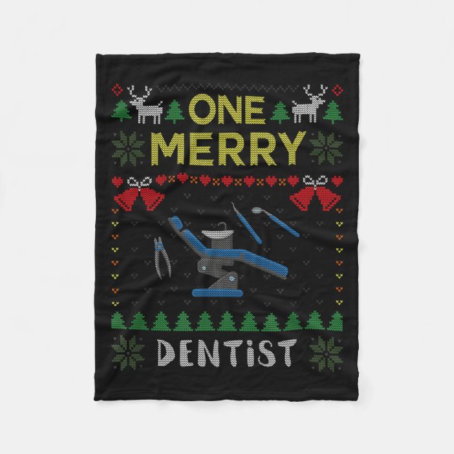 One Merry Dentist Dental Doctor Ugly Christmas Swe Fleece Blanket (Front)