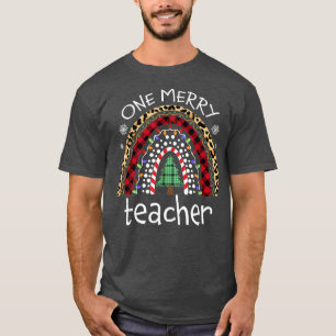 One Merry Teacher Funny Teacher Rainbow Christmas T-Shirt