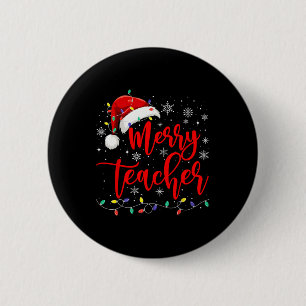 One Merry Teacher Lights Red Santa Hat Xmas Family 6 Cm Round Badge