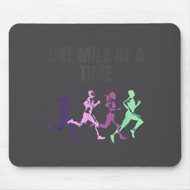 One Mile At A Time Motivation  Mouse Mat (Front)