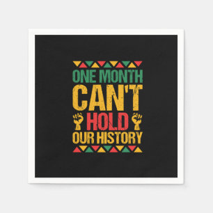 one_month_can_t_hold_our_history_01 napkin
