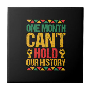 one_month_can_t_hold_our_history_01 tile
