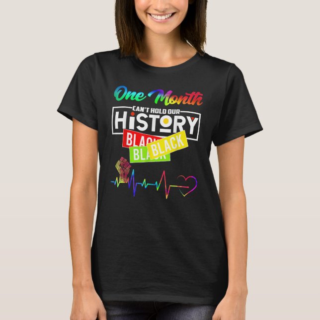 One Month Can't Hold Our History African Black His T-Shirt (Front)