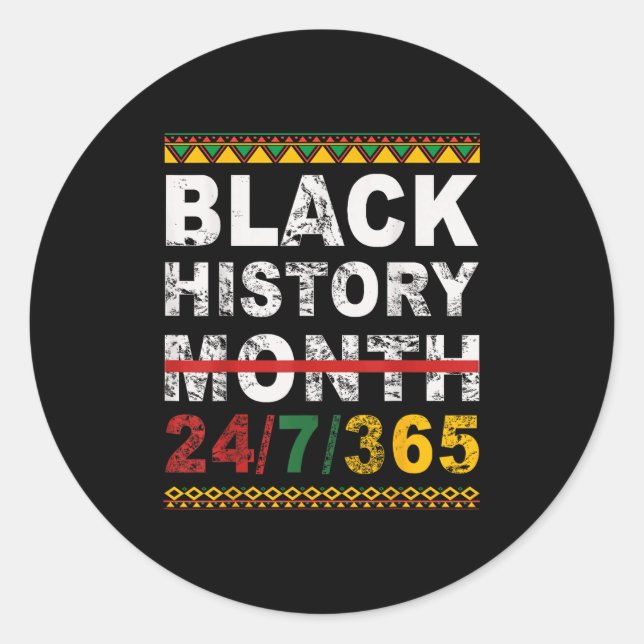 One Month Can't Hold Our History Black History Mon Classic Round Sticker (Front)