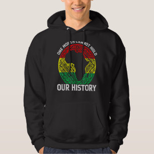 One Month Cant Hold Our History Pan African Black  Hoodie