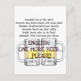ONE MORE BEER, PLEASE fun beer print Postcard