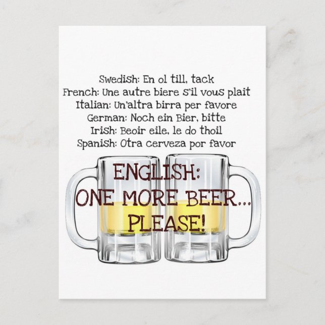 ONE MORE BEER, PLEASE fun beer print Postcard (Front)