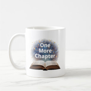 One More Chapter Book Lovers Reading Magic Coffee Mug