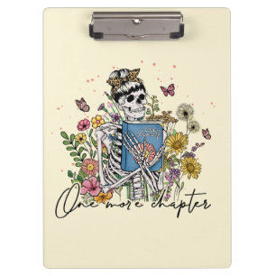 One More Chapter Floral Skeleton Clipboard