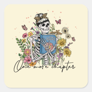 One More Chapter Floral Skeleton Square Sticker