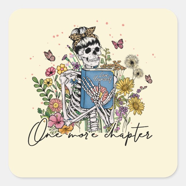 One More Chapter Floral Skeleton Square Sticker (Front)
