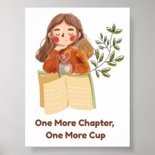 One More Chapter, One More Cup Cosy Book Lover , Poster