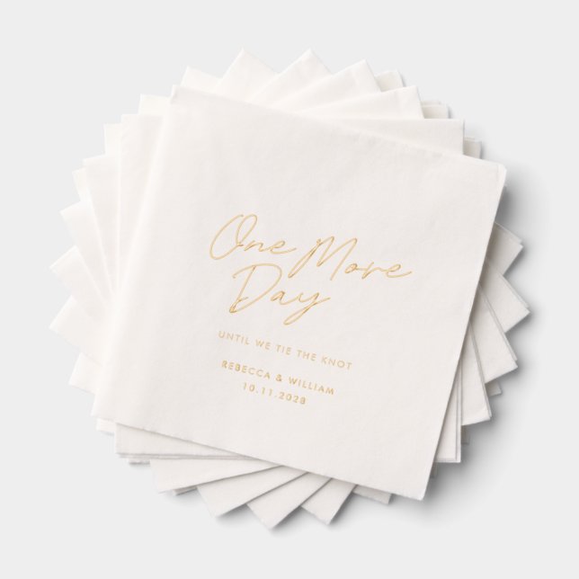 One More Day Script Wedding Rehearsal Dinner Foil Napkins (Insitu (Stacked))
