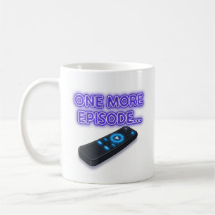 One More Episode Mug