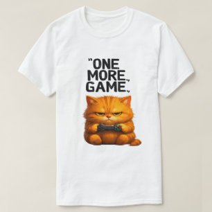 One More Game Funny Orange Cat Gamer Art T-Shirt