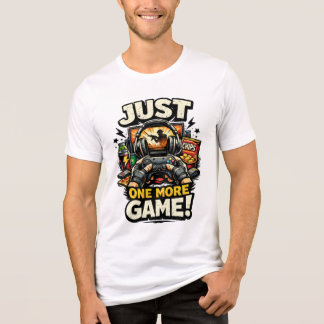 ONE MORE GAME Tri-Blend SHIRT