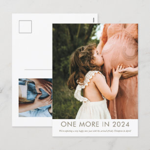 One More in 2024 Pregnancy Announcement Postcard