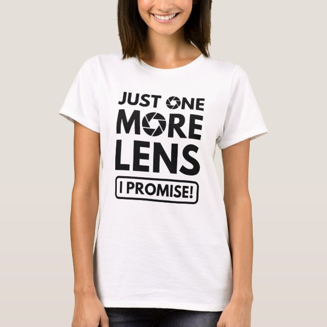One More Lens T-Shirt (Front)