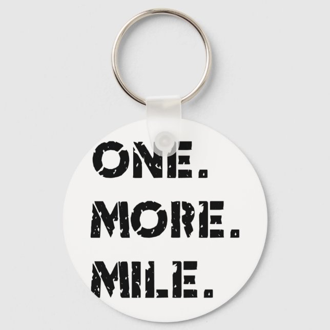 One. More. Mile. Key Ring (Front)