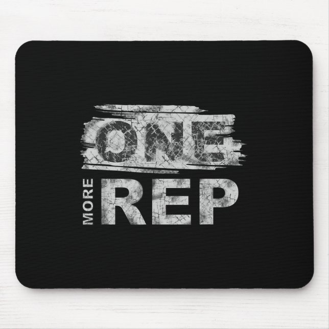 One More Rep _ Gym Motivation  Mouse Mat (Front)