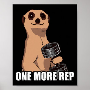 One More Rep Weight Sports Workout Gym Funny Bodyb Poster