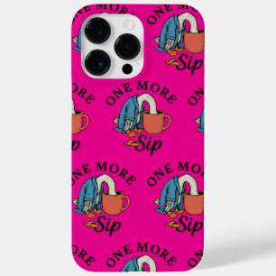 One More Sip   Case-Mate iPhone 14 Pro Max Case