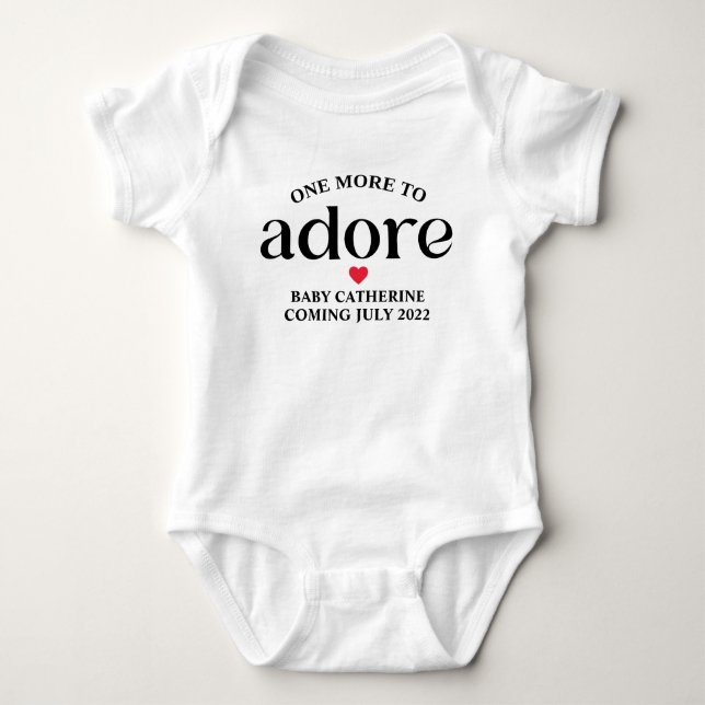 One More to Adore  Baby Bodysuit (Front)