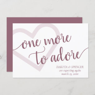 One More to Adore   Dusty Mauve Pink Pregnancy Announcement