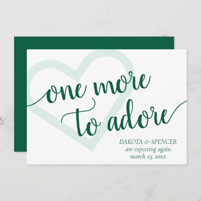One More to Adore | Hunter Green Heart New Baby Announcement (Front/Back)
