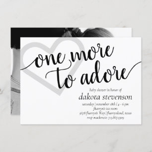 One More to Adore   Simple Black Baby Shower Photo Invitation