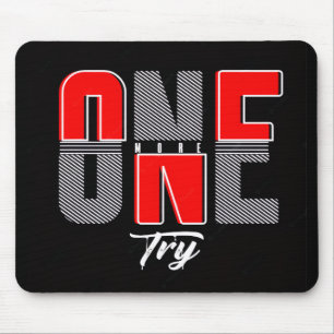 One More Try Mouse Mat