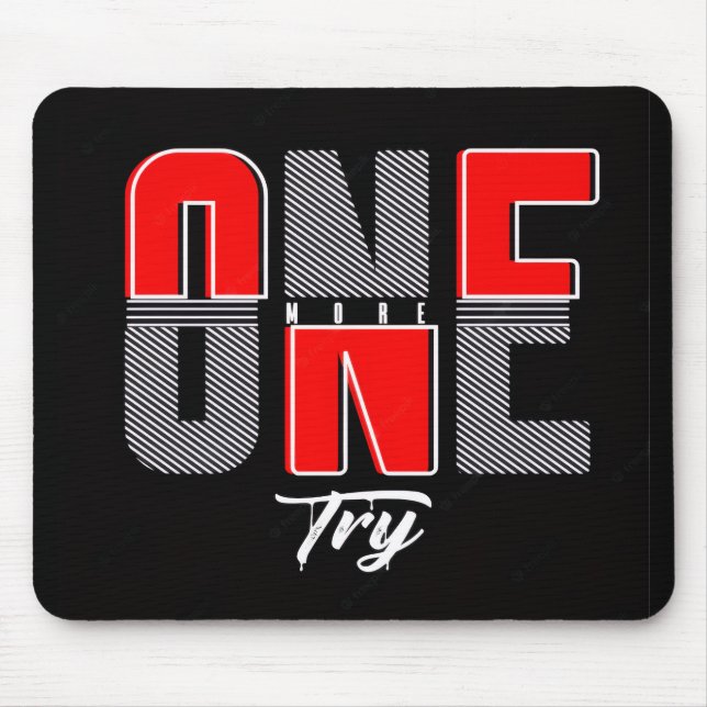One More Try Mouse Mat (Front)