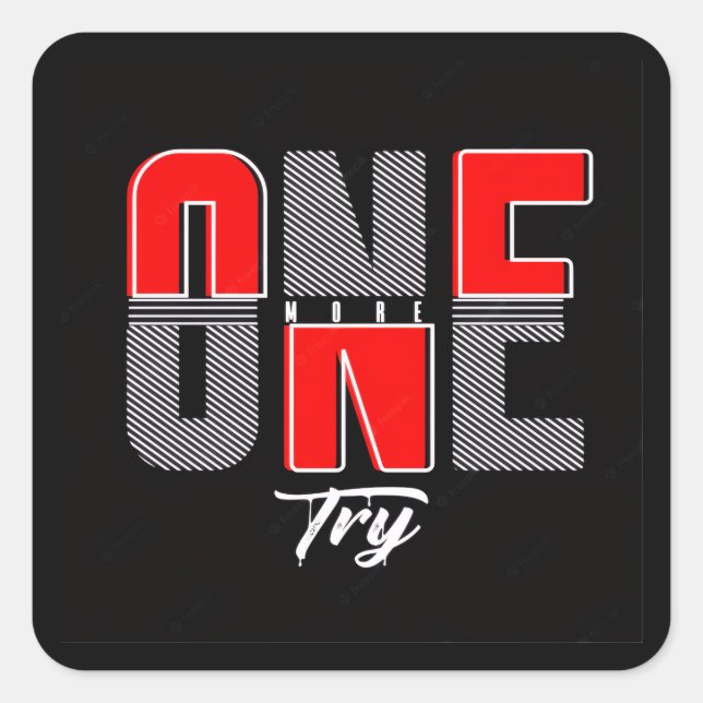 One More Try Square Sticker (Front)